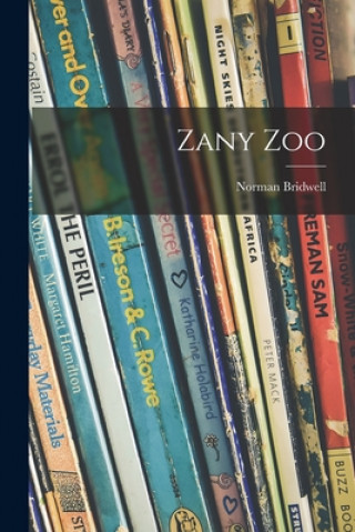 Книга Zany Zoo Norman Bridwell