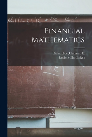 Knjiga Financial Mathematics Clarence H. Richardson