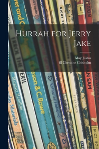 Livro Hurrah for Jerry Jake May 1898-1989 Justus