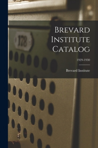 Carte Brevard Institute Catalog; 1929-1930 Brevard Institute