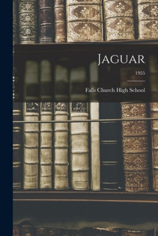 Книга Jaguar; 1955 Falls Church High School