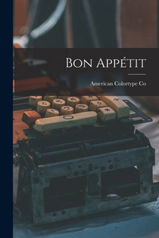Libro Bon Appétit American Colortype Co