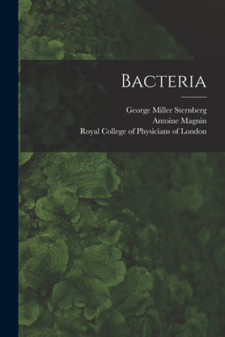 Book Bacteria George Miller 1838-1915 Sternberg