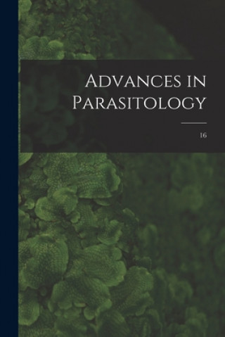 Knjiga Advances in Parasitology; 16 Anonymous