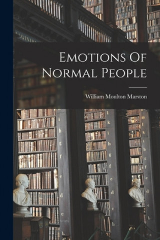 Livre Emotions Of Normal People William Moulton Marston