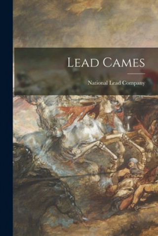 Knjiga Lead Cames National Lead Company