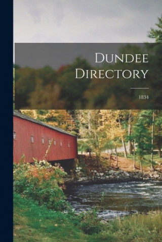 Knjiga Dundee Directory; 1834 Anonymous