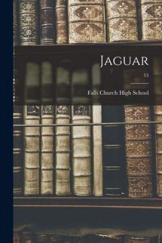 Boek Jaguar; 15 Falls Church High School