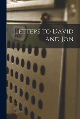 Kniha Letters to David and Jon Anonymous