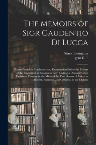 Boek Memoirs of Sigr Gaudentio di Lucca Simon 1680-1755 Berington