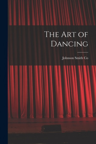 Carte The Art of Dancing Johnson Smith Co