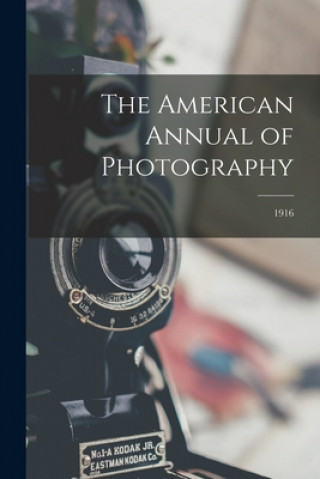 Boek American Annual of Photography; 1916 Anonymous