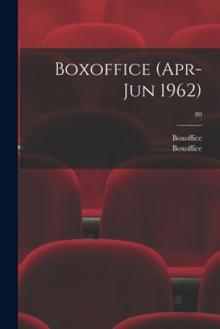 Knjiga Boxoffice (Apr-Jun 1962); 80 Boxoffice