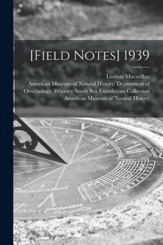 Knjiga [Field Notes] 1939 Lindsay MacMillan
