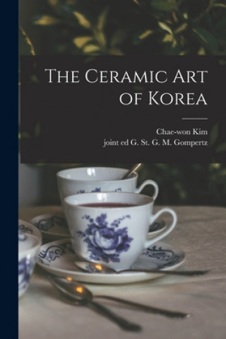 Carte The Ceramic Art of Korea Chae-Won 1909-1990 Kim