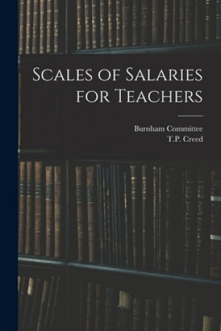 Knjiga Scales of Salaries for Teachers Burnham Committee