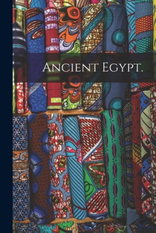 Książka Ancient Egypt. Anonymous