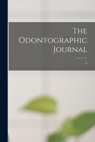 Carte Odontographic Journal; 6 Anonymous