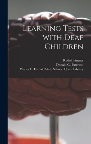 Knjiga Learning Tests With Deaf Children Rudolf 1884-1942 Pintner