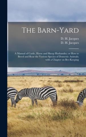 Könyv Barn-yard D. H. (Daniel Harrison) 182 Jacques