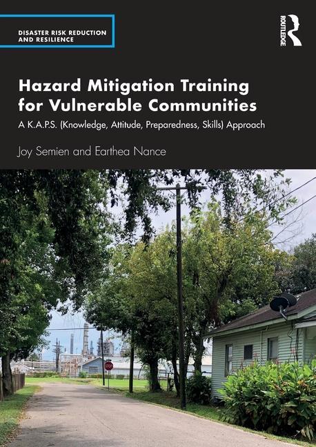 Boek Hazard Mitigation Training for Vulnerable Communities Joy Semien