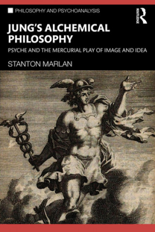 Kniha Jung's Alchemical Philosophy Stanton Marlan