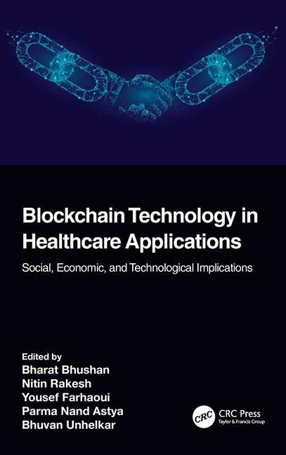 Könyv Blockchain Technology in Healthcare Applications Bharat Bhushan