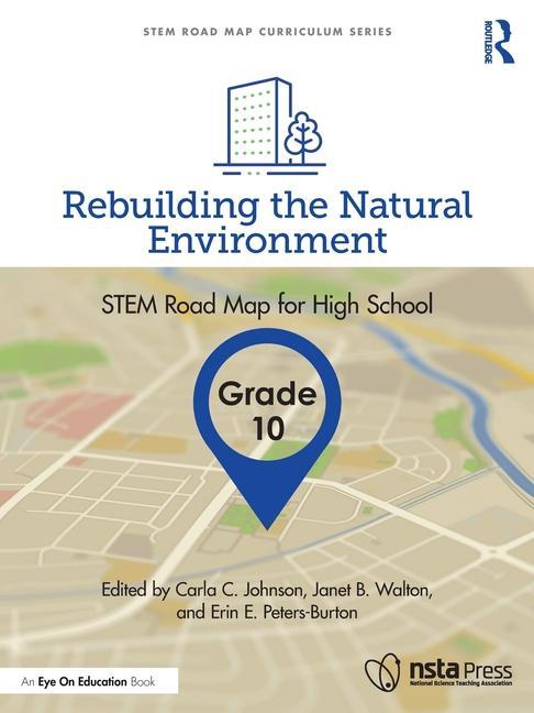 Boek Rebuilding the Natural Environment, Grade 10 Carla C. Johnson