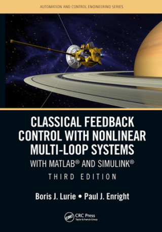 Knjiga Classical Feedback Control with Nonlinear Multi-Loop Systems Boris J. Lurie