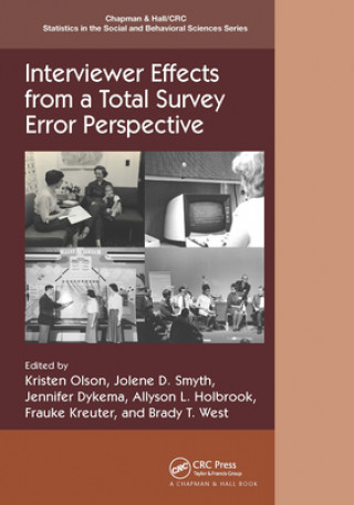Carte Interviewer Effects from a Total Survey Error Perspective Kristen Olson