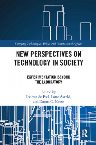 Kniha New Perspectives on Technology in Society Ibo Van de Poel