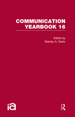Knjiga Communication Yearbook 16 Stanley Deetz
