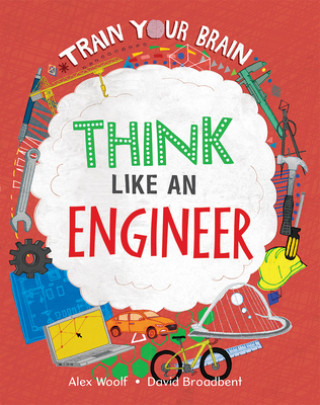 Buch Think Like an Engineer Alex Woolf