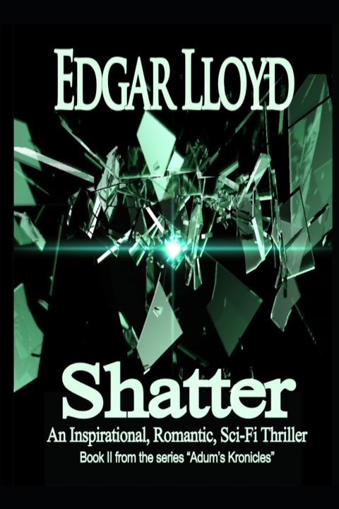 Knjiga Shatter Edgar Lloyd