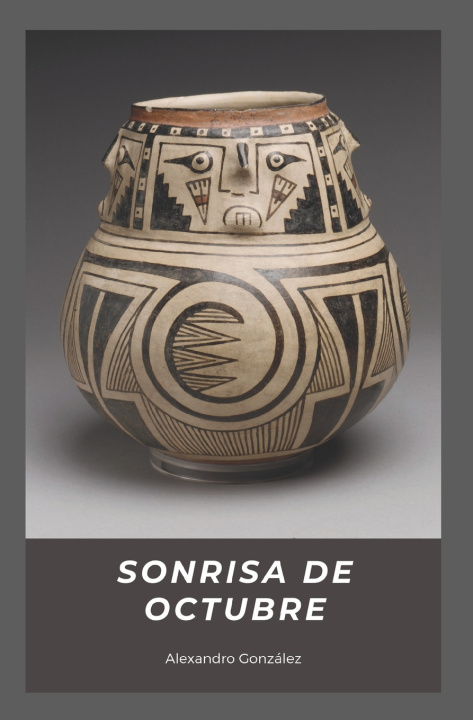 Knjiga Sonrisa de octubre Alexandro González
