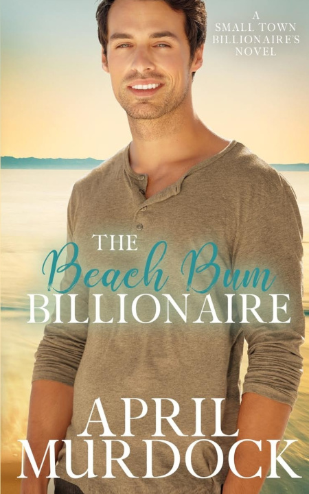 Knjiga Beach Bum Billionaire April Murdock