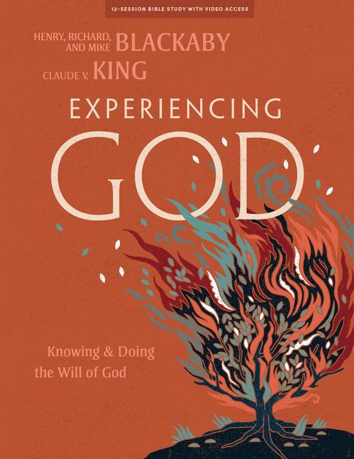 Könyv Experiencing God - Bible Study Book Blackaby/King