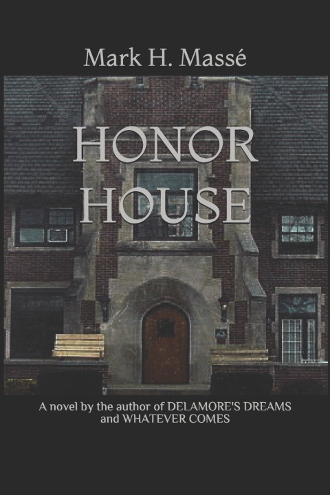 Kniha Honor House Mark H. Massé