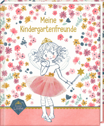 Carte Freundebuch. Meine Kindergartenfreunde (Prinzessin Lillifee - Glitter & Gold) 