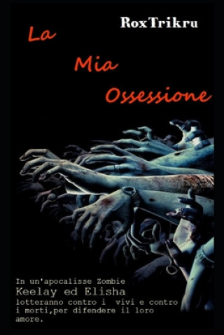 Buch Mia Ossessione Rox Trikru