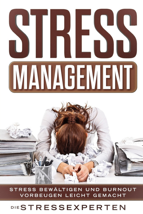 Boek Stressmanagement Die Stressexperten
