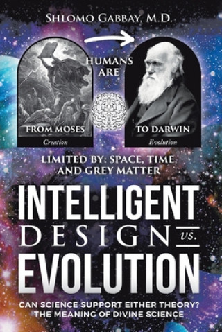 Buch Intelligent Design versus Evolution Shlomo Gabbay M.D.
