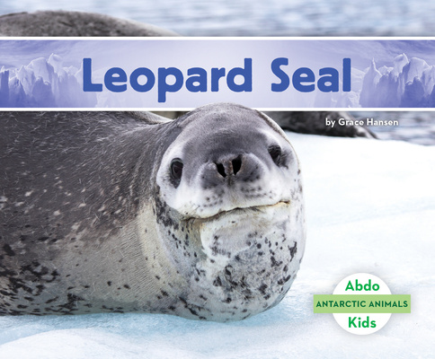 Knjiga Leopard Seal Grace Hansen