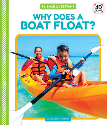 Knjiga Why Does a Boat Float? Elizabeth Andrews