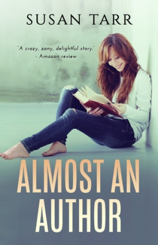Book Almost an Author Susan Tarr