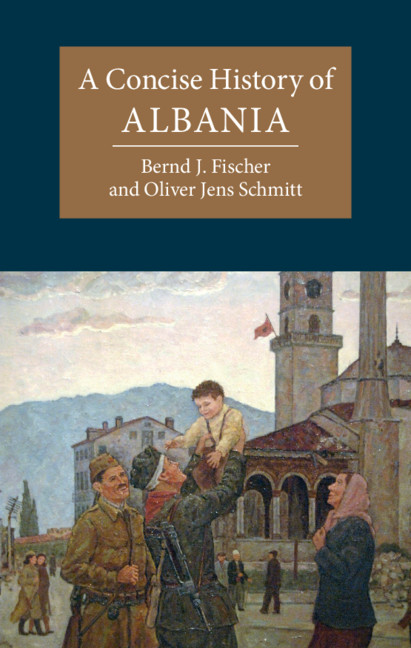 Carte Concise History of Albania Bernd (Indiana University) Fischer