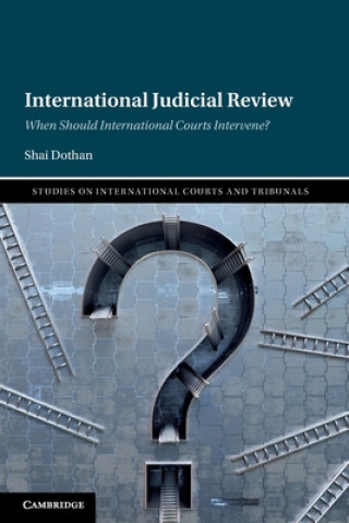 Kniha International Judicial Review Shai (University of Copenhagen) Dothan