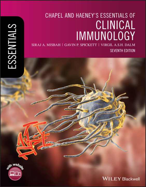 Carte Chapel and Haeney's Essentials of Clinical Immunology, 7th Edition Gavin Spickett