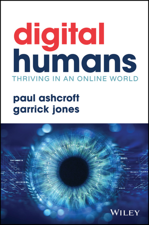 Knjiga Digital Humans - Thriving in an Online World Garrick Jones