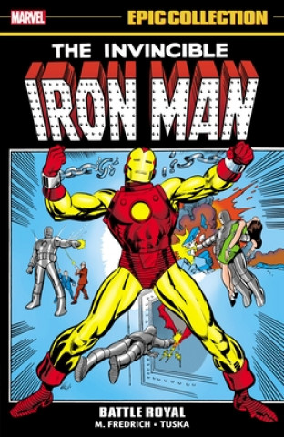 Книга Iron Man Epic Collection: Battle Royal Mike Friedrich
